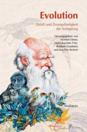 Evolution: Zufall und Zwangsläufigkeit der Schöpfung