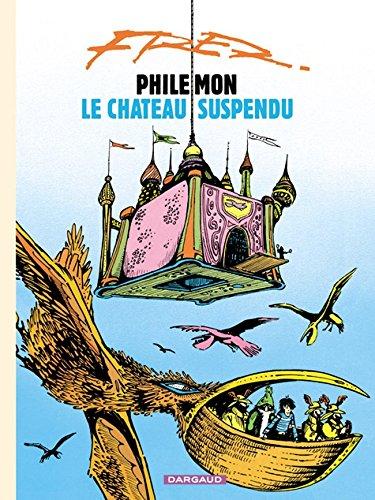 Philémon. Vol. 4. Le château suspendu