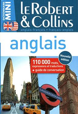 Le Robert & Collins mini anglais : anglais-français, français-anglais : 100.000 mots, expressions et traductions + guide de conversation