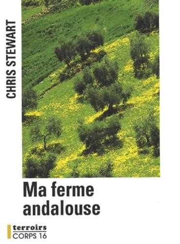 Ma ferme andalouse