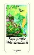 Das große Märchenbuch: Die schönsten Märchen aus Europa