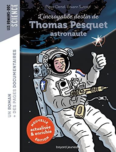 L'incroyable destin de Thomas Pesquet, astronaute