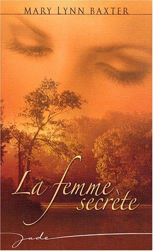 La femme secrète