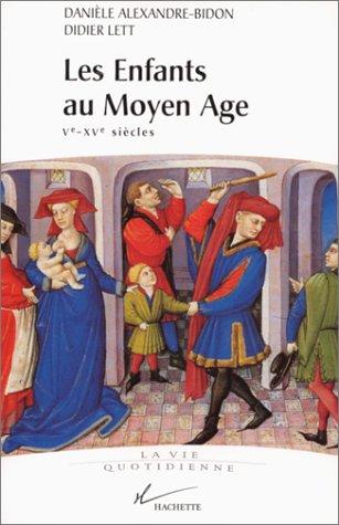 L'Enfant Au Moyen Age (Hachette Litt.)