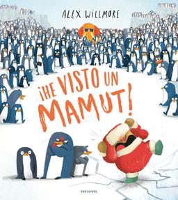 ¡He visto un mamut! (Álbumes ilustrados)