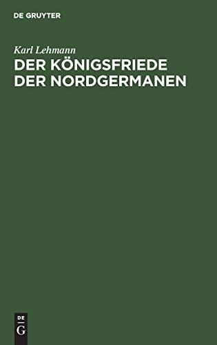 Der Königsfriede der Nordgermanen