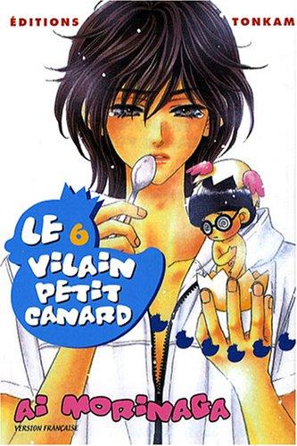 Le vilain petit canard. Vol. 6