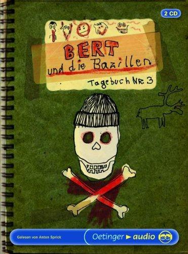 Bert und die Bazillen. Tagebuch 3