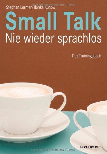 Small Talk: Nie wieder sprachlos