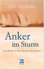 Anker im Sturm: Gott finden in den Stürmen des Lebens