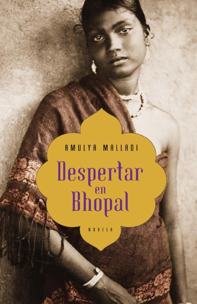 Despertar en Bhopal (FICCION, Band 100099)