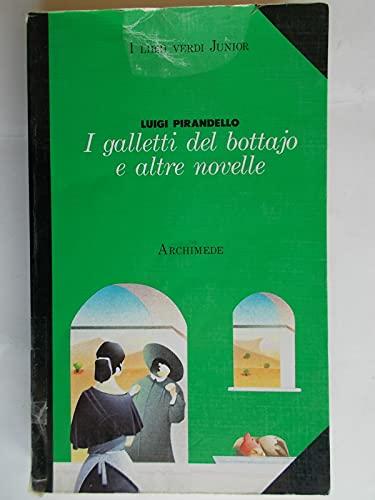 I galletti del bottajo e altre novelle