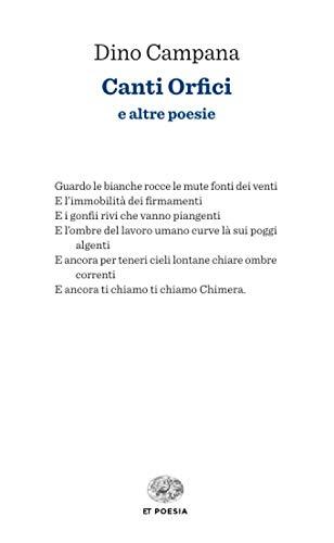 Canti orfici: e altre poesie (ET Poesia)