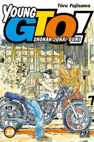 Young GTO ! : Shonan junaï gumi. Vol. 19