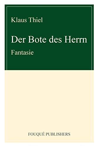 Der Bote Des Herrn