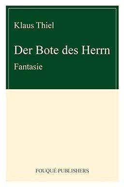 Der Bote Des Herrn