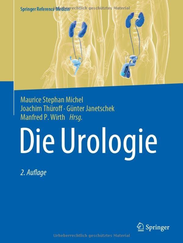 Die Urologie: in 3 Bänden (Springer Reference Medizin)