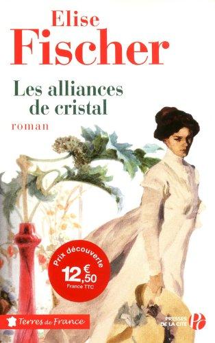 Les alliances de cristal