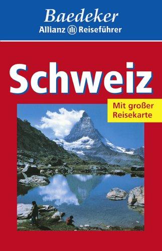 Baedeker Allianz Reiseführer Schweiz