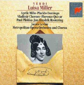 Verdi: Luisa Miller (Gesamtaufnahme)