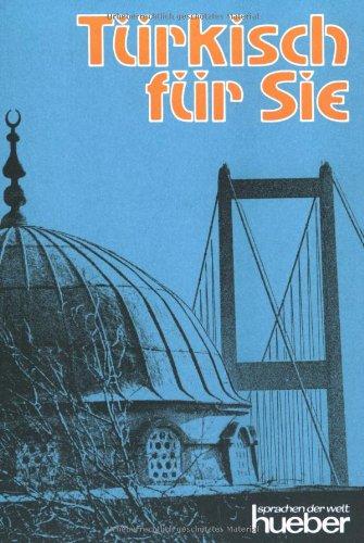 Türkisch für Sie : Lehrbuch