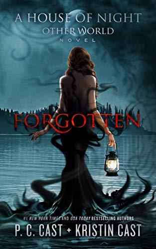 Forgotten (A House of Night Other World, Band 3)