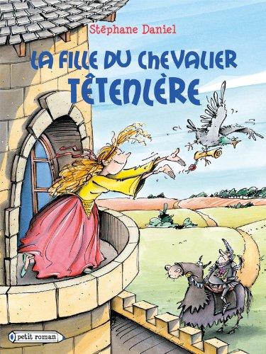 La fille du chevalier Têtenlère