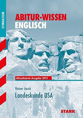 Abitur-Wissen - Englisch Landeskunde USA