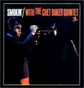 Smokin  With Ch.Baker Quintet