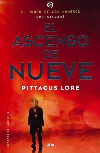 El ascenso del nueve (Ficción Young Adult, Band 3)