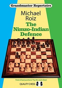 NIMZO-INDIAN DEFENCE (Grandmaster Repertoire)