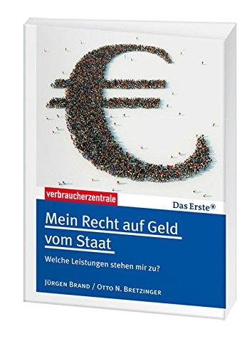 Mein Recht auf Geld vom Staat: Welche Leistungen stehen mit zu?