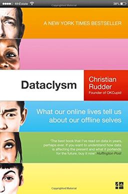 Dataclysm: Who We Are (When We Think No One's Looking)