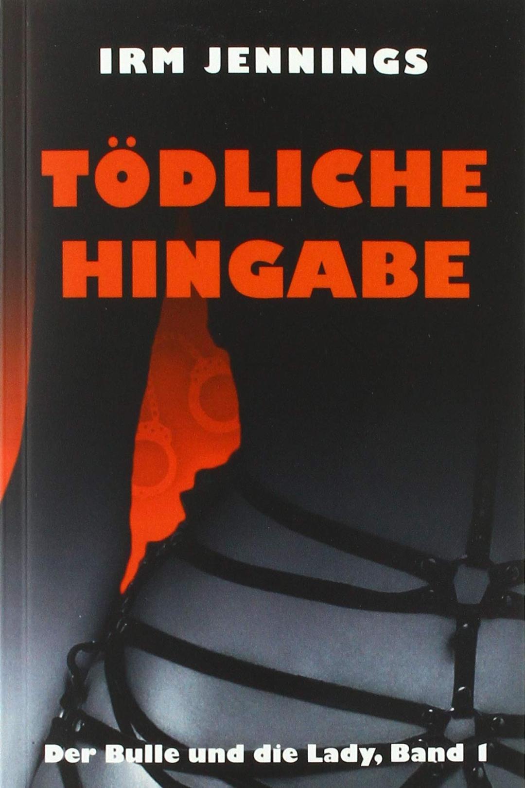 Tödliche Hingabe