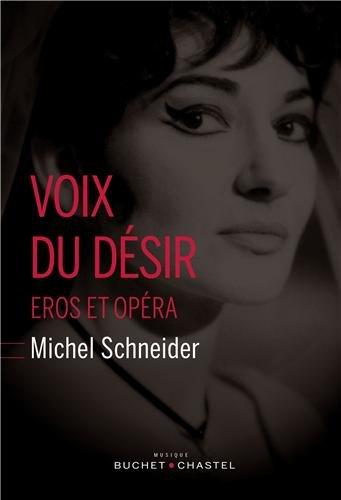 Voix du désir : Eros et opéra