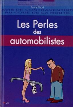 Les perles des automobilistes