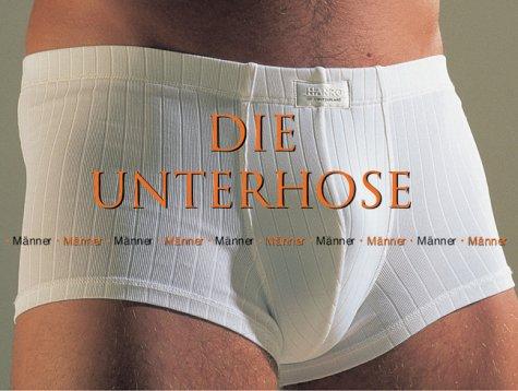 Die Unterhose