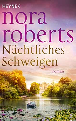 Nächtliches Schweigen: Roman