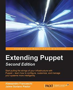 Extending Puppet - Second Edition (English Edition)