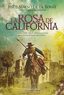 La rosa de California (HarperCollins)