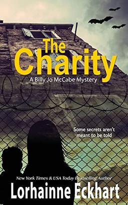 The Charity (Billy Jo McCabe Mystery, Band 9)