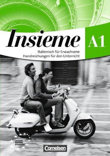 Insieme - Aktuelle Ausgabe: A1 - Handreichungen für den Unterricht: Europäischer Referenzrahmen: A1