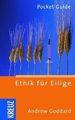 Ethik für Eilige: Pocket Guide