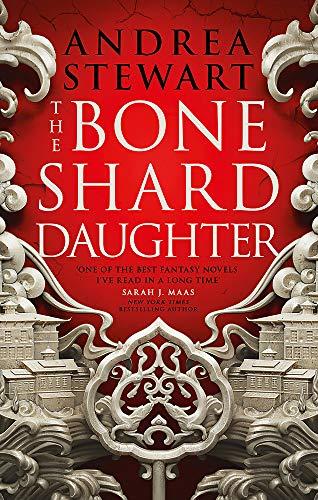 The Bone Shard Daughter: The Drowning Empire Book One