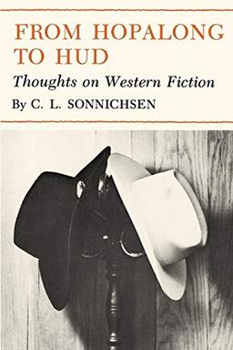 From Hopalong to HUD: Thoughts on Western Fiction