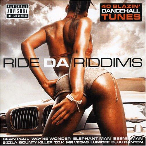 Ride Da Riddims 1