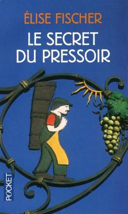 Le secret du pressoir