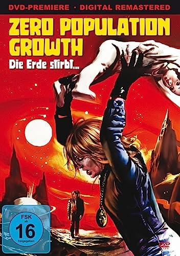 Zero Population Growth - Die Erde stirbt… (digital remastered)