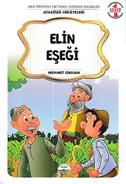 Elin Esegi 1. Sinif Atasözü Hikayeleri