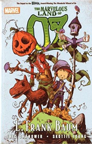 OZ: The Marvelous Land of Oz (Marvel Classics (Paperback))